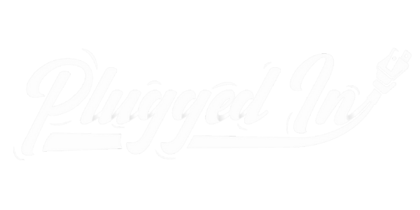 Plugged In